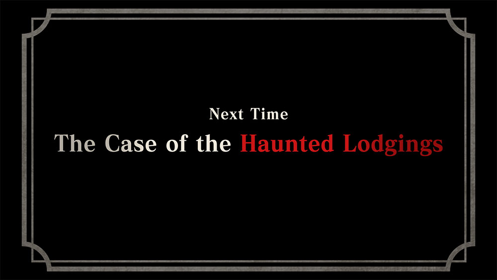 The Case of the Haunted Lodgings